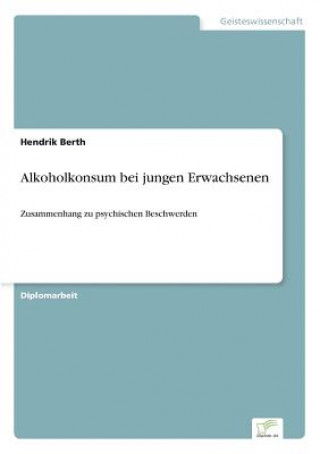 Carte Alkoholkonsum bei jungen Erwachsenen Hendrik Berth