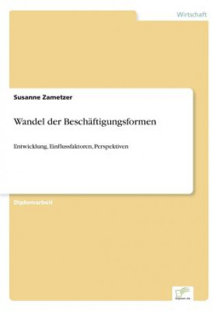 Książka Wandel der Beschaftigungsformen Susanne Zametzer