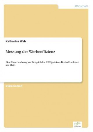 Livro Messung der Werbeeffizienz Katharina Weh