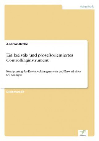 Książka logistik- und prozessorientiertes Controllinginstrument Andreas Krahe