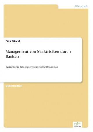 Buch Management von Marktrisiken durch Banken Dirk Stooß