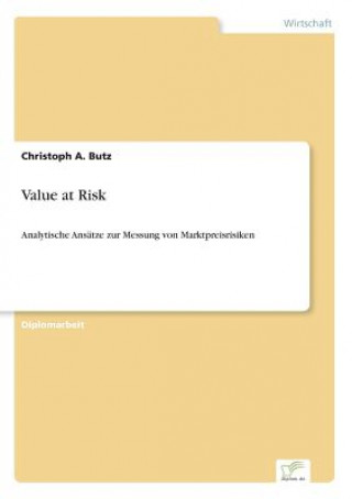 Knjiga Value at Risk Christoph A. Butz