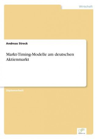 Carte Markt-Timing-Modelle am deutschen Aktienmarkt Andreas Streck
