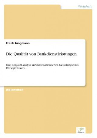 Buch Qualitat von Bankdienstleistungen Frank Jungmann