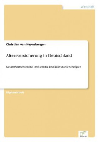 Kniha Altersversicherung in Deutschland Christian van Heynsbergen