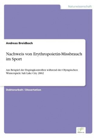 Carte Nachweis von Erythropoietin-Missbrauch im Sport Andreas Breidbach