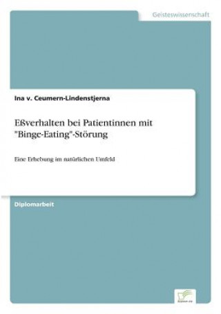 Carte Essverhalten bei Patientinnen mit Binge-Eating-Stoerung Ina v. Ceumern-Lindenstjerna