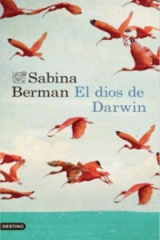 Książka El dios de Darwin Sabina Berman