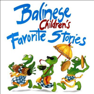 Книга Balinese Children's Favorite Stories Victor Mason