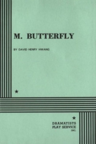 Knjiga M. Butterfly David Henry Hwang