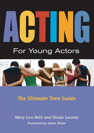 Книга Acting for Young Actors Mary Lou Belli