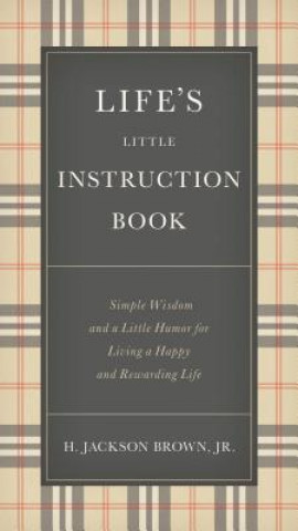 Book Life's Little Instruction Book H. Jackson Brown