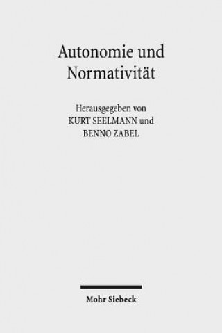 Buch Autonomie und Normativitat Kurt Seelmann