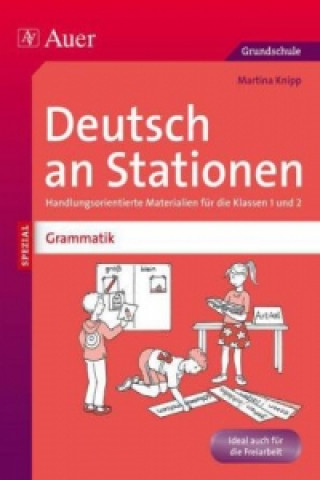 Könyv Deutsch an Stationen Spezial: Grammatik 1/2 Martina Knipp
