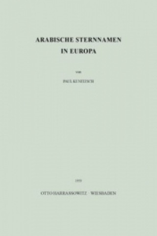 Kniha Arabische Sternnamen in Europa Paul Kunitzsch