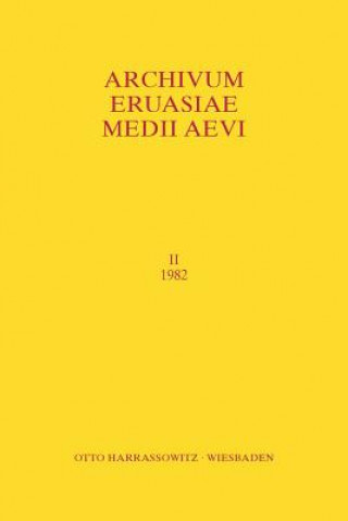 Книга Archivum Eurasiae Medii Aevi II (1982) Peter B Golden