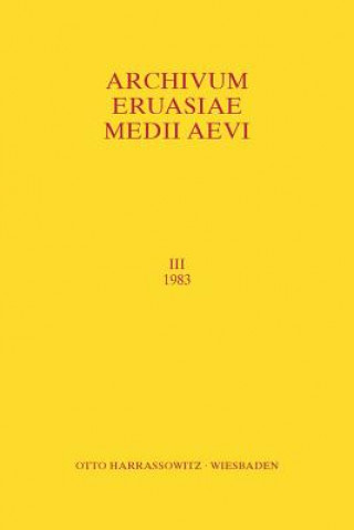 Книга Archivum Eurasiae Medii Aevi III 1983 Peter B Golden