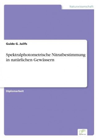 Carte Spektralphotometrische Nitratbestimmung in naturlichen Gewassern Guido G. Juilfs