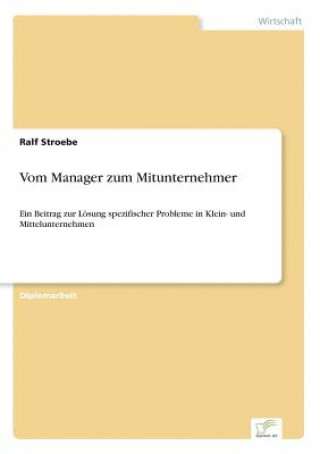 Buch Vom Manager zum Mitunternehmer Ralf Stroebe