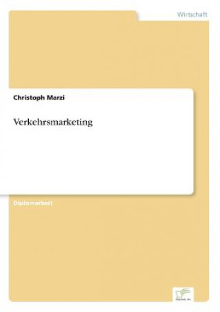 Kniha Verkehrsmarketing Christoph Marzi