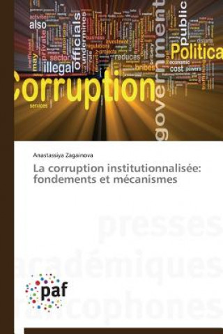 Könyv La Corruption Institutionnalisee Anastassiya Zagainova