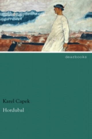 Kniha Hordubal Karel Capek