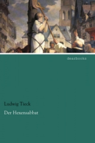 Buch Der Hexensabbat Ludwig Tieck