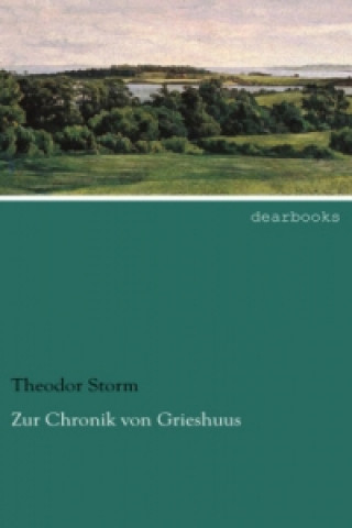 Carte Zur Chronik von Grieshuus Theodor Storm