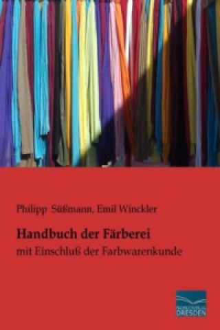 Carte Handbuch der Färberei Philipp Süßmann