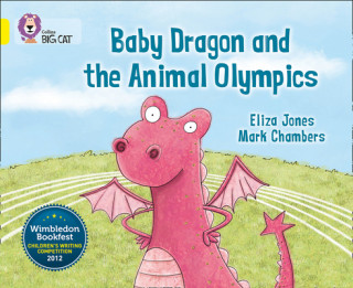 Knjiga Baby Dragon and the Animal Olympics Eliza Jones