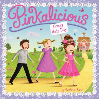 Livre Pinkalicious: Crazy Hair Day Victoria Kann