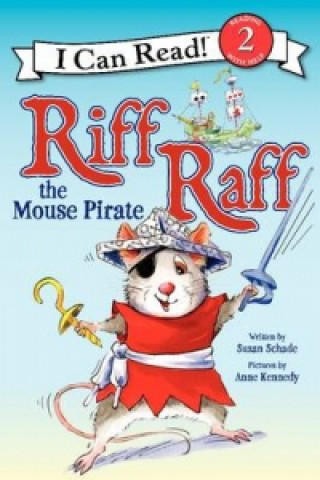 Kniha Riff Raff the Mouse Pirate Susan Schade