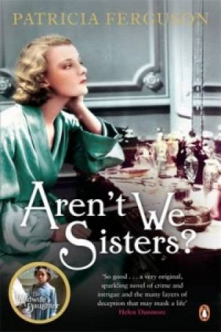 Könyv Aren't We Sisters? Patricia Ferguson