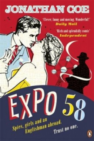 Könyv Expo 58 Jonathan Coe