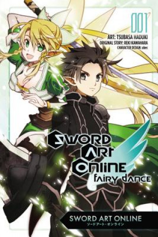 Carte Sword Art Online: Fairy Dance, Vol. 1 (manga) Reki Kawahara