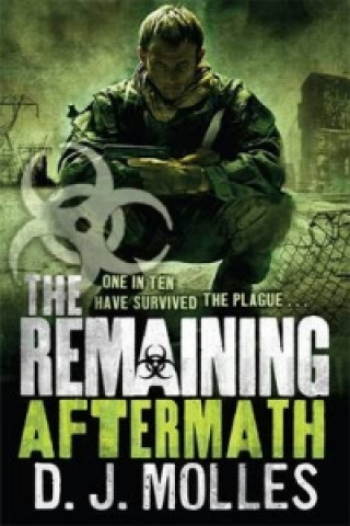 Knjiga Remaining: Aftermath D. J. Molles