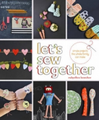 Kniha Let's Sew Together Rubyellen Bratcher