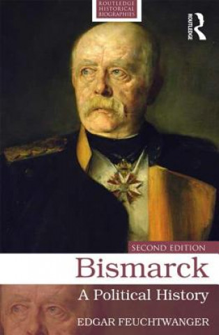 Kniha Bismarck Edgar Feuchtwanger