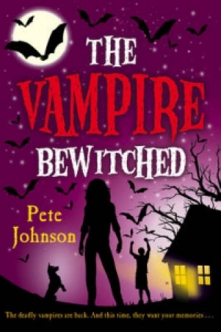 Kniha Vampire Bewitched Pete Johnson