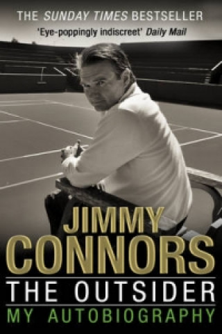 Kniha Outsider: My Autobiography Jimmy Connors