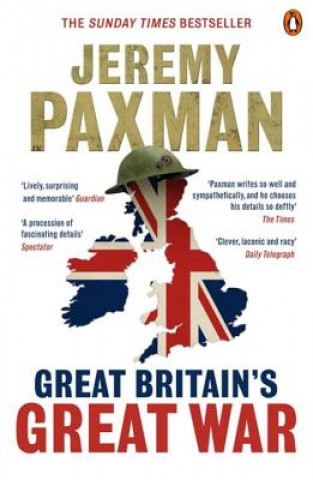 Book Great Britain's Great War Jeremy Paxman