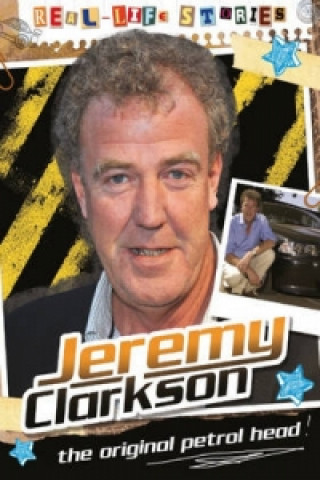 Kniha Real-life Stories: Jeremy Clarkson Hettie Bingham