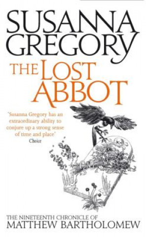 Carte Lost Abbot Susanna Gregory