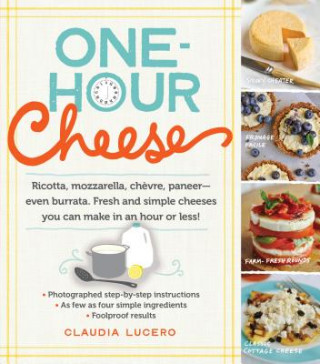 Книга One-Hour Cheese Claudia Lucero