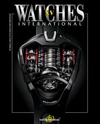 Book Watches International Volume XV Tourbillon International