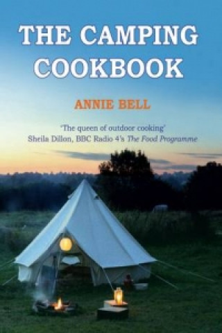 Könyv Camping Cookbook Annie Bell