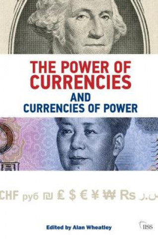 Carte Power of Currencies and Currencies of Power Alan Wheatley