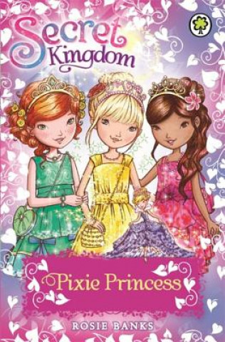 Carte Secret Kingdom: Pixie Princess Rosie Banks