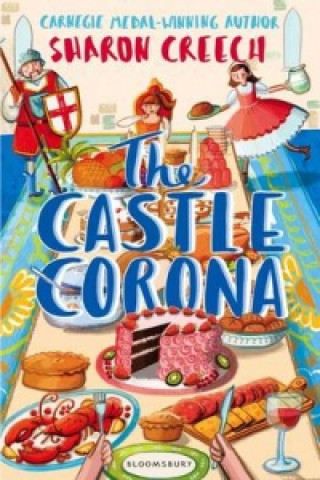 Kniha Castle Corona Sharon Creech