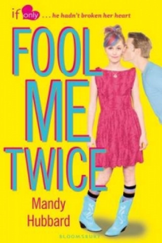 Kniha Fool Me Twice Mandy Hubbard